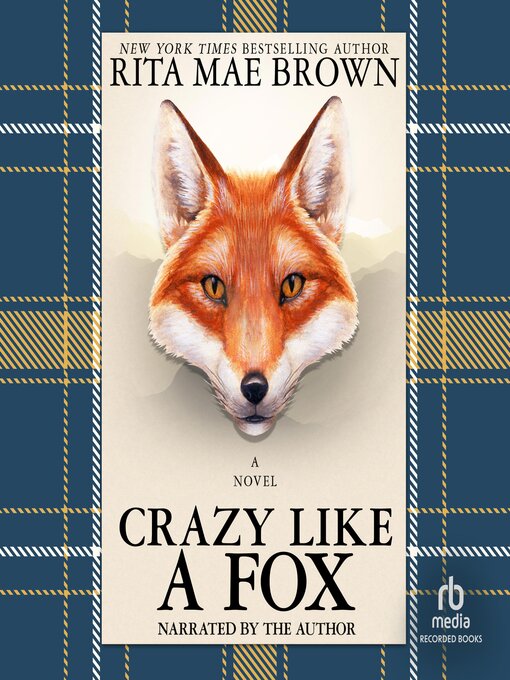 Title details for Crazy Like a Fox by Rita Mae Brown - Available